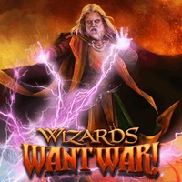 WIZARD WANT WAR!