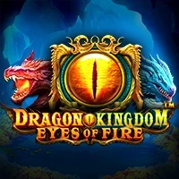 DRAGON KINGDOM EYES OF FIRE